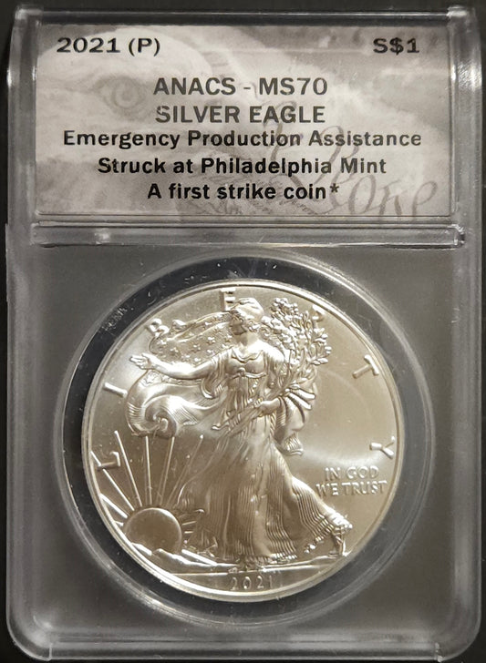 2021-(P) American Silver Eagle  ANACS MS70 First Strike Struck at Philadelphia Emergency Issue