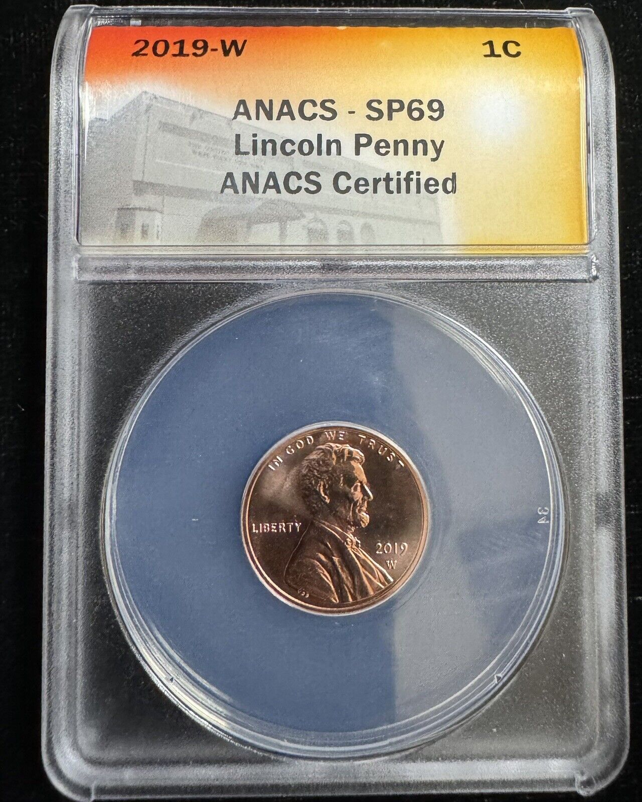 2019 W Lincoln Cent ANACS - SP69