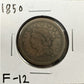 1850 Large Cent - Fine ( 300867 )