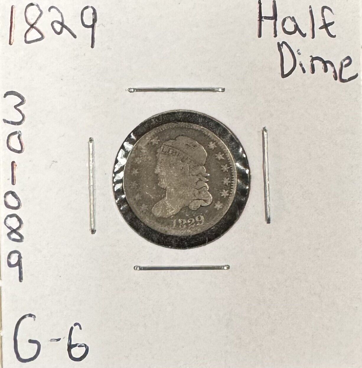 1829 Half Dime - Good ( 301089 )