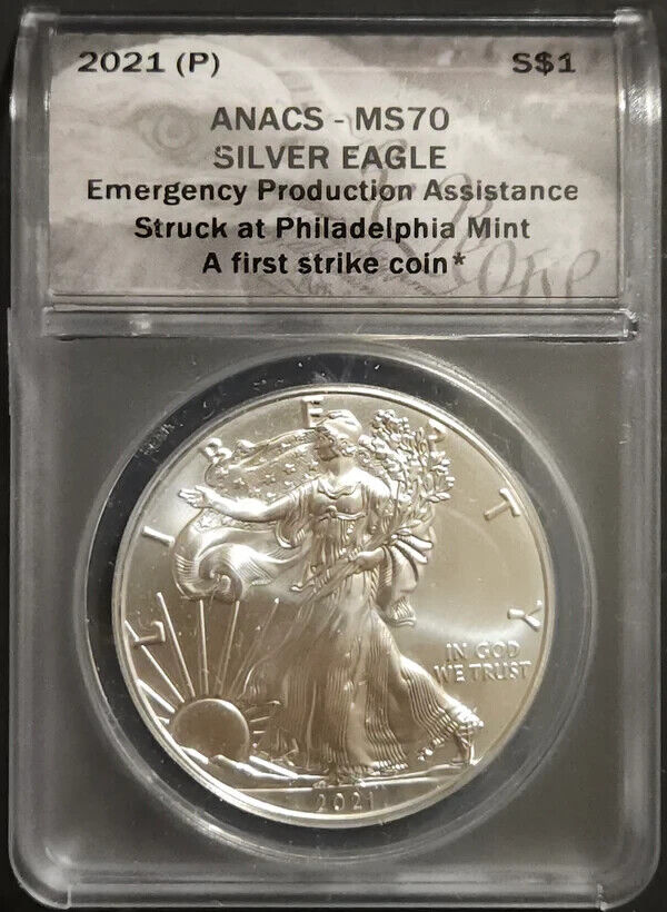 2021-(P) American Silver Eagle ANACS MS70 First Strike Struck at Philadelphia