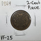 1864 2 Cent Piece - Very Fine ( 300925 )