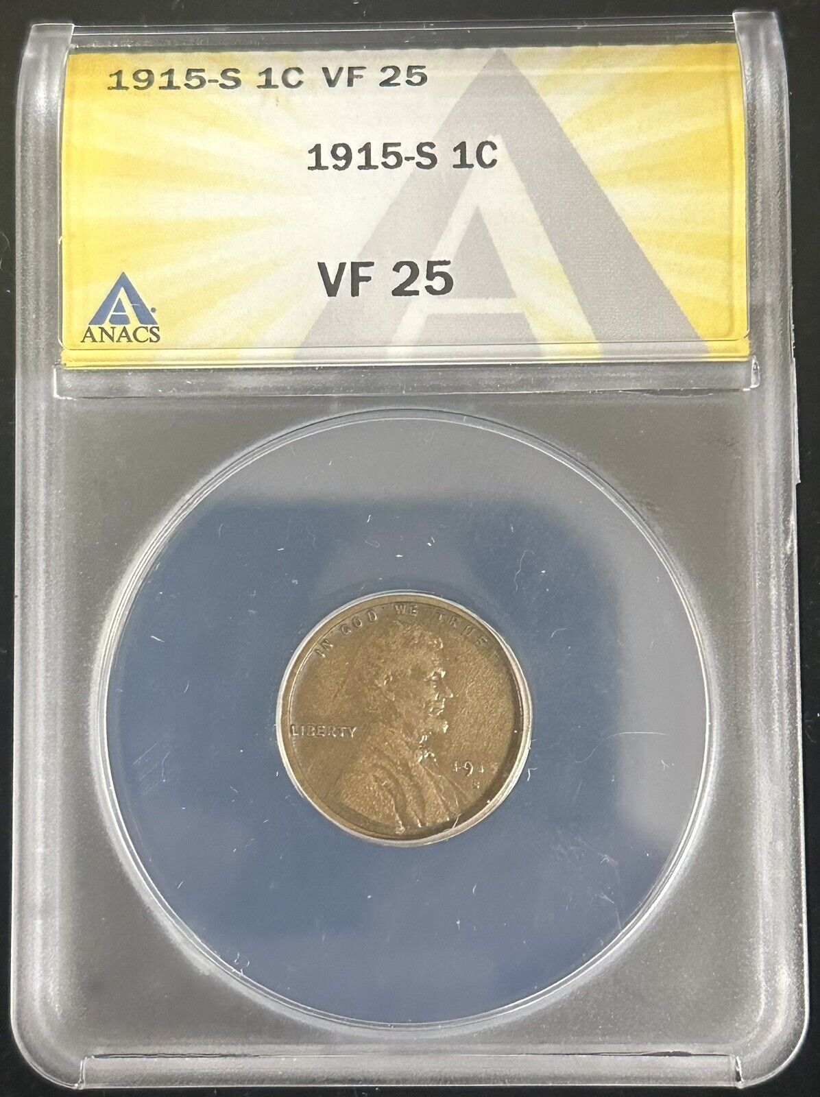 1915 S Wheat Cent ANACS VF - 25 (300992)