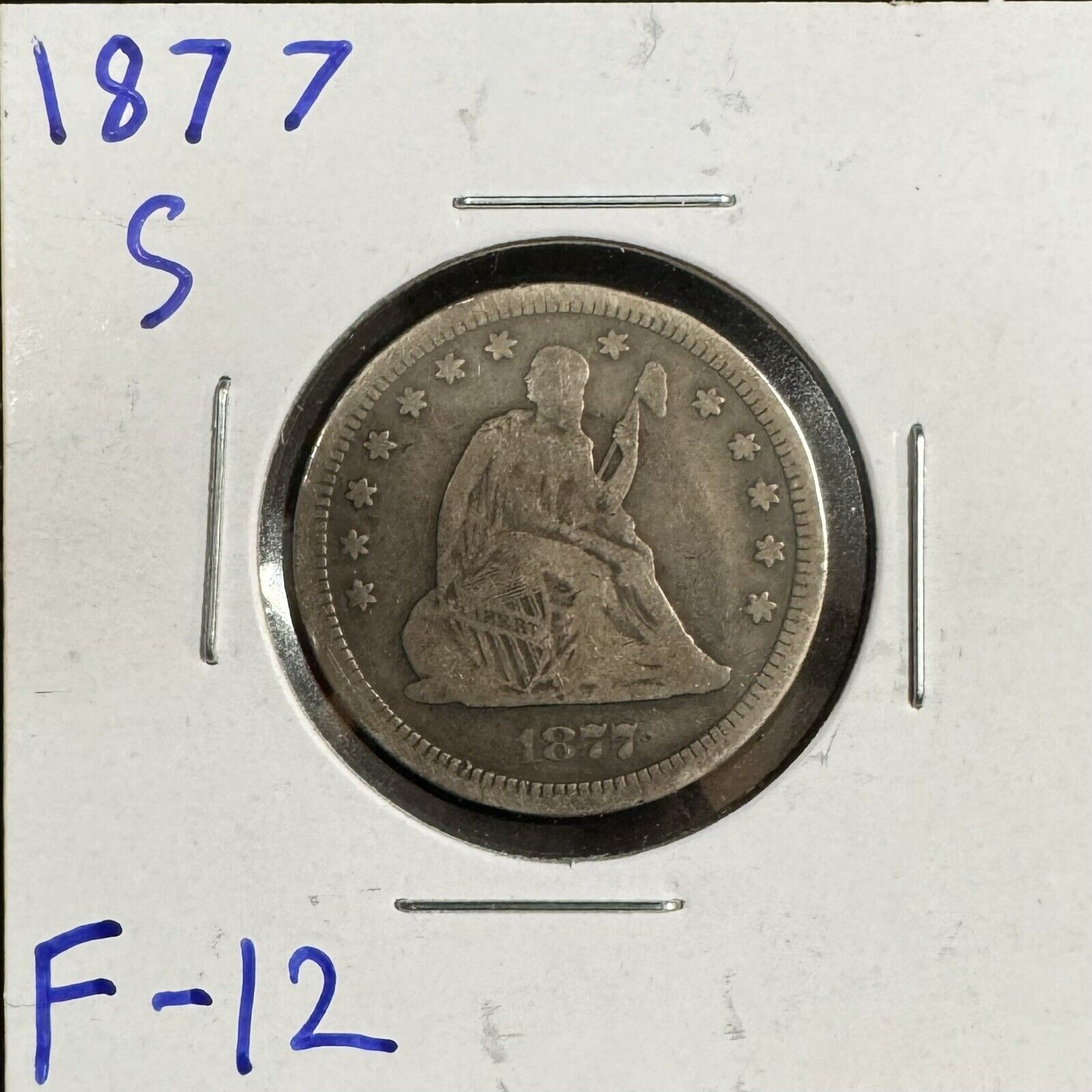 1877 S Seated Liberty Quarter - Fine