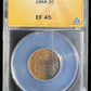 1868 2C Piece ANACS - EF45