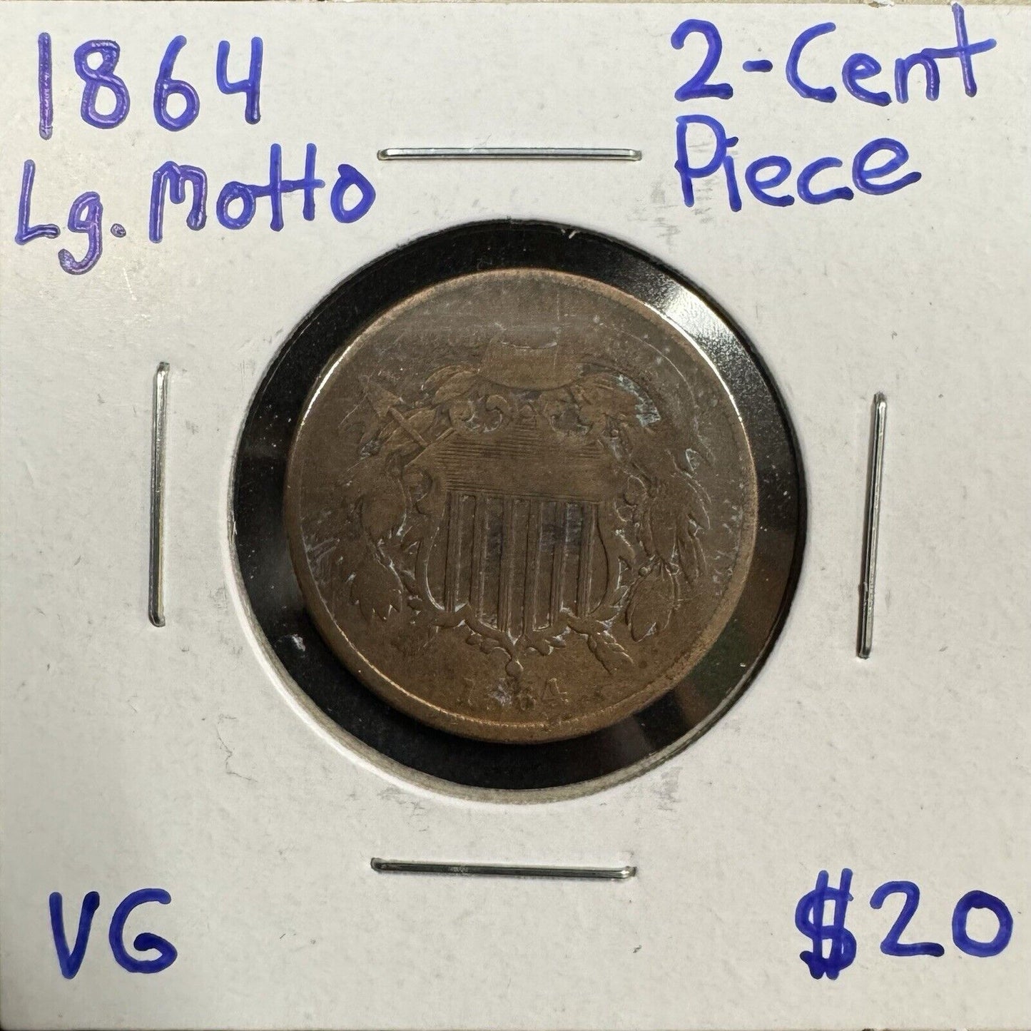 1864 2 Cent Piece Large Motto - Very Good