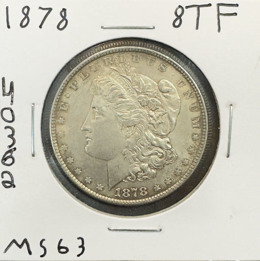 1878 Morgan Dollar 8TF - Mint State ( 40362 )