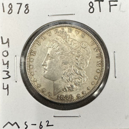 1878 Morgan Dollar - 8TF Mint State ( 40434 )